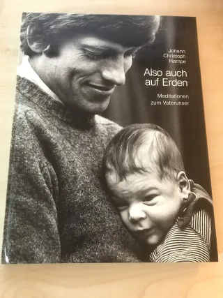 Also auch auf Erden