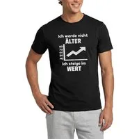 Spreadshirt T-Shirt Ich Werde Nicht Älter Ich Steige Im Wert Lustiger Spruch Männer T-Shir (1-tlg)