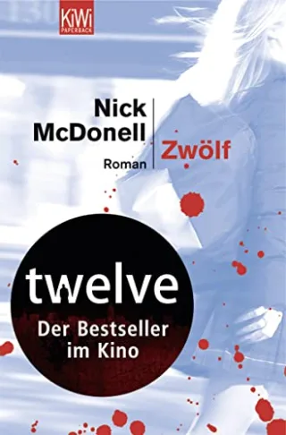 Zwölf: Roman (KiWi)