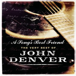 A Song's Best Friend - The Very Best Of [Audio CD] DenverJohn
