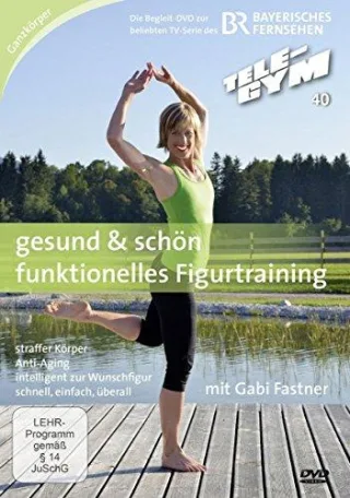 TELE-GYM 40 gesund & schön - funktionelles Figurtraining