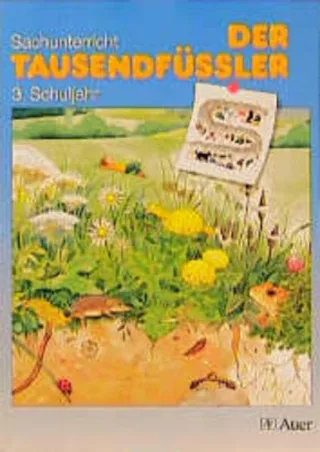 Der Tausendfüssler - Ausgabe für Nordrhein-Westfalen: Der Tausendfüßler Ausgabe Nordrhein-Westfalen Hessen Rheinland-Pfalz neue Rechtschreibung 3. Schuljahr