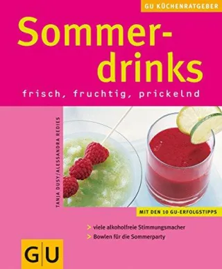 Sommerdrinks. GU KüchenRatgeber