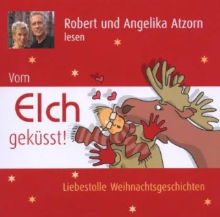 Vom Elch Geküsst