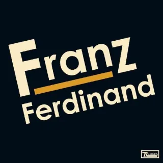 Franz Ferdinand [Audio CD] Franz Ferdinand