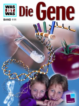 WAS IST WAS Band 111: Die Gene [Gebundene Ausgabe] [2001] Eberhard-Metzger Claudia Metzger Claudia Eberhard-