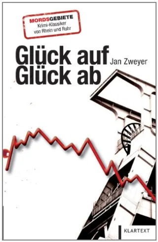 Glückauf - Glückab
