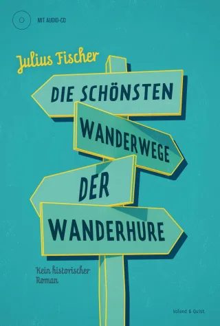 Die schönsten Wanderwege der Wanderhure [Broschiert] [2013] Julius Fischer