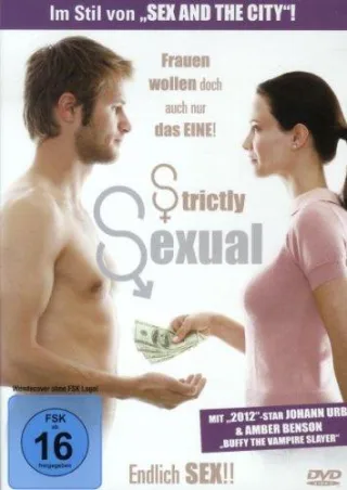 Strictly Sexual - Endlich Sex!! [DVD] [2013]