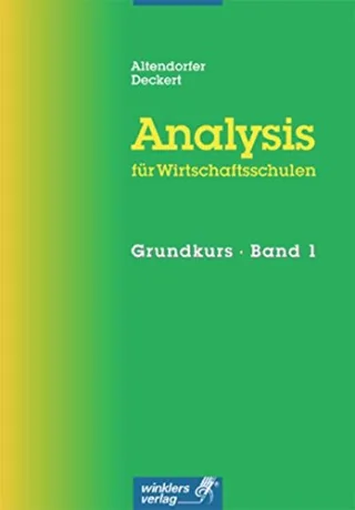 Analysis für Wirtschaftsschulen - Grundkurs: Schülerband