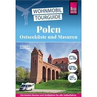 Reise Know-How Wohnmobil-Tourguide Polen – Ostseeküste und Masuren / Michael Moll, Mirko Kaupat, Die schönsten Routen