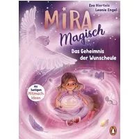 Mira Magisch / Eva Hierteis