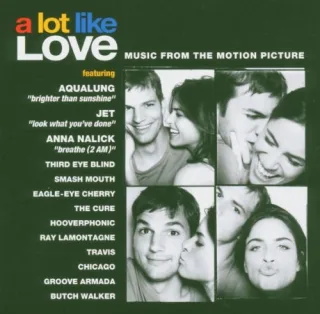 A Lot Like Love - So was wie Liebe [Soundtrack]