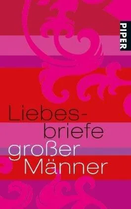 Liebesbriefe großer Männer [Taschenbuch] [2009] Müller Petra Wieland Rainer