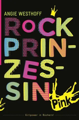 Rockprinzessin [Broschiert] [2013] Westhoff Angie