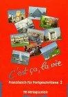 C'est ca la vie Bd.2 : Lehrbuch
