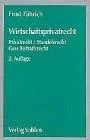 Wirtschaftsprivatrecht: Privatrecht / Handelsrecht / Gesellschaftsrecht