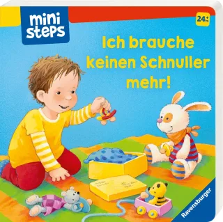 Ich brauche keinen Schnuller mehr!: Ab 24 Monaten (ministeps Bücher)