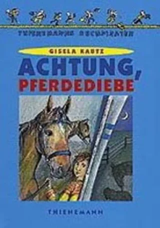 Achtung Pferdediebe