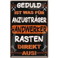 schilderkreis24 Metallschild Blechschild Geduld ist was für Anzugträger 20x30cm