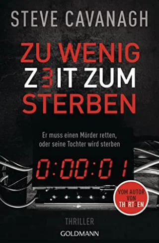 Zu wenig Zeit zum Sterben: Thriller (Eddie-Flynn-Reihe Band 1)