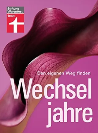 Wechseljahre: Den eigenen Weg finden [Gebundene Ausgabe] [2010] Annette Bopp