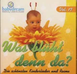 Was blüht denn da - Die schönsten Kinderlieder und Reime