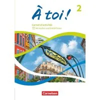 À toi ! - Ausgabe ab 2022 - Band 2 / Catherine Jorissen