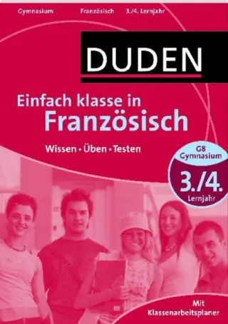 Duden - Einfach klasse in - Französisch 3./4. Lernjahr: Wissen - Üben - Testen [Broschiert] [2008] Spitznagel Elke Jahn-Sauner Ulrike