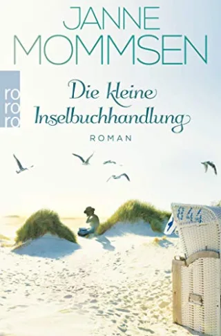 Die kleine Inselbuchhandlung: Ein Nordsee-Roman (Die Inselbuchhandlung-Reihe Band 1)