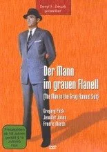 DER MANN IM GRAUEN FLANELL * mit Gregory Peck  Jennifer Jones  Fredric March * REGIE: Nunnaly Johnson