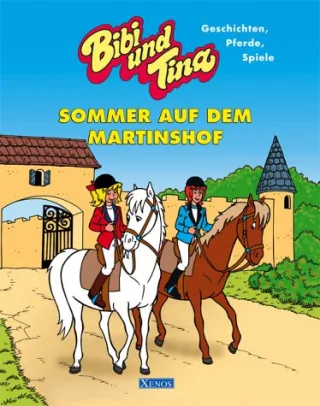 Bibi und Tina - Sommer auf dem Martinshof: Geschichten Pferde Spiele [Gebundene Ausgabe] [2003] Madee Barbara