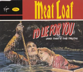 I'd Lie for You