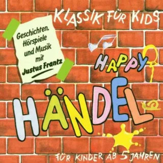 Klassik für Kids - Happy Händel