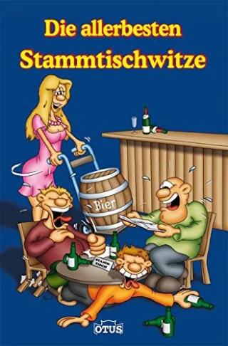 Die allerbesten Stammtischwitze [Broschiert] [2009] -