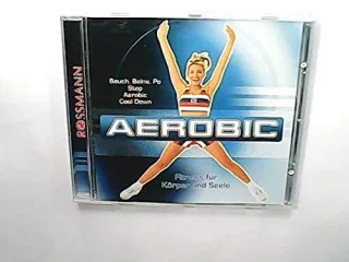 Aerobic - Fitness für Körper und Seele [Audio CD]