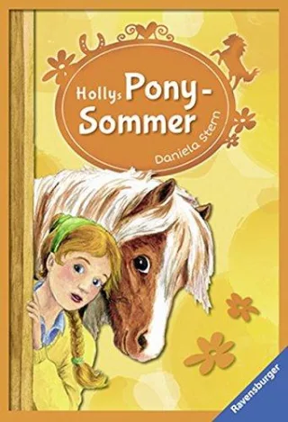 Hollys Ponysommer (Ravensburger Taschenbücher)