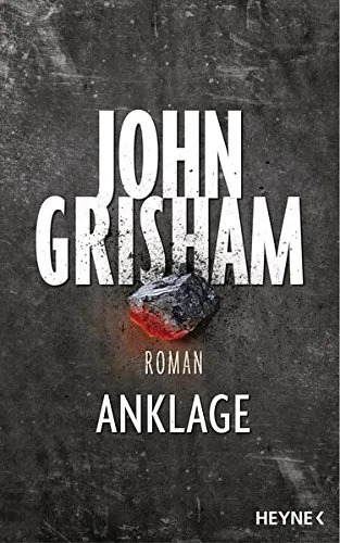 Anklage [Gebundene Ausgabe] [2015] Grisham John Dorn-Ruhl Kristiana Reiter Bea Walsh-Araya Imke