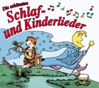 Die Schönsten Schlaf-und Kinderlieder