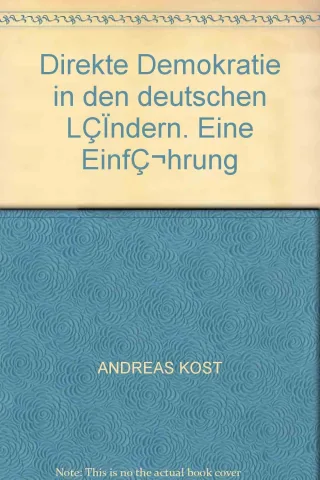 Direkte Demokratie in den deutschen LÇÏndern. Eine EinfÇ¬hrung
