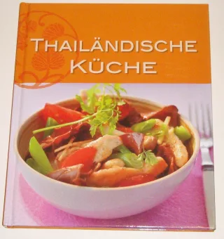 Thailändische Küche [Gebundene Ausgabe] [2012] Jutta Gay