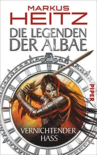 Die Legenden der Albae: Vernichtender Hass (Die Legenden der Albae 2)
