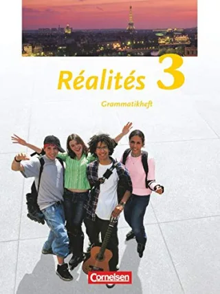 Réalités - Aktuelle Ausgabe: Band 3 - Grammatikheft