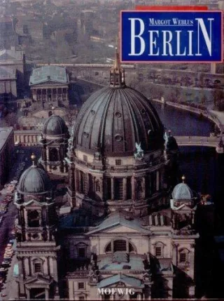 Berlin - Eine kleine Stadtgeschichte
