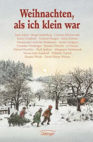 Weihnachten als ich klein war [Gebundene Ausgabe] [1996] Kutsch Angelika Aiken Joan Obrecht Bettina Pestum Jo Preussler Otfried Spillner Wolf Strömstedt Margareta Lärn Sundvall Viveca Topsch Wilhelm Welsh Renate Wilson David Henry A