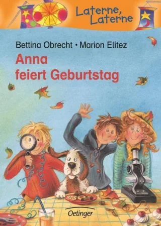 Anna feiert Geburtstag [Gebundene Ausgabe] [2009] Obrecht Bettina Elitez Marion