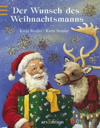 Der Wunsch des Weihnachtsmanns [Gebundene Ausgabe] [2007] Reider Katja Senner Katja