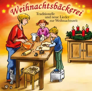 Weihnachtsbäckerei [Audio CD] Chor und Liedermacher
