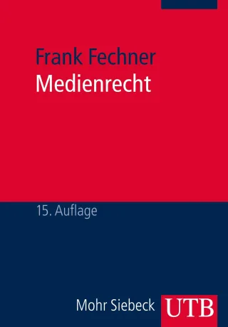 Medienrecht. Lehrbuch des gesamten Medienrechts unter besonderer Berücksichtigung von Presse Rundfunk und Multimedia