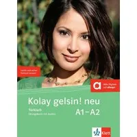 Kolay gelsin! neu A1-A2 / diverse, Türkisch für Anfänger. Übungsbuch mit Audios